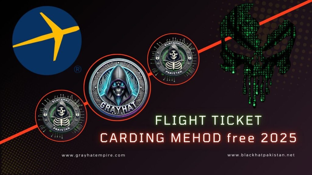 FLIGHT TICKET CARDING MEHOD free 2025