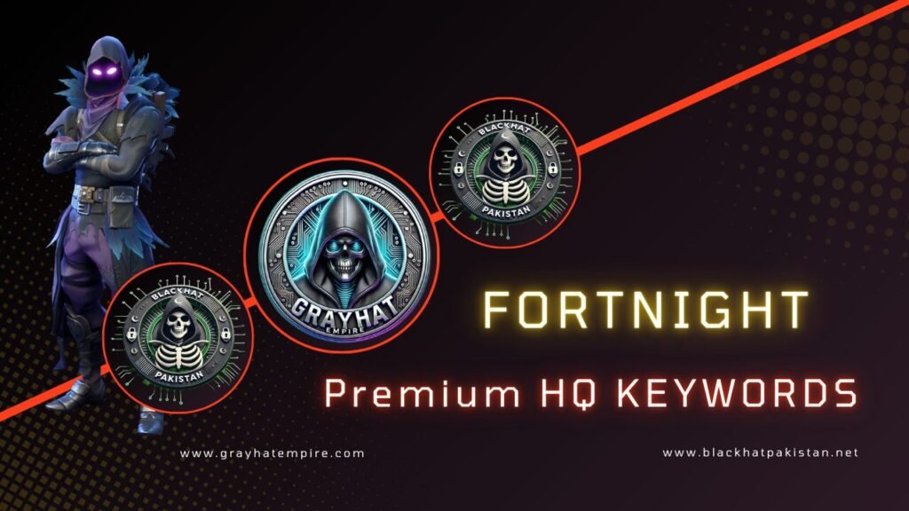 Fortnight Premium HQ KEYWORDS