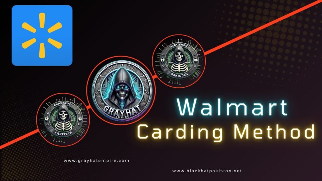 Walmart Carding method free 2025