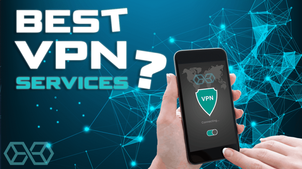 best vpn services 1